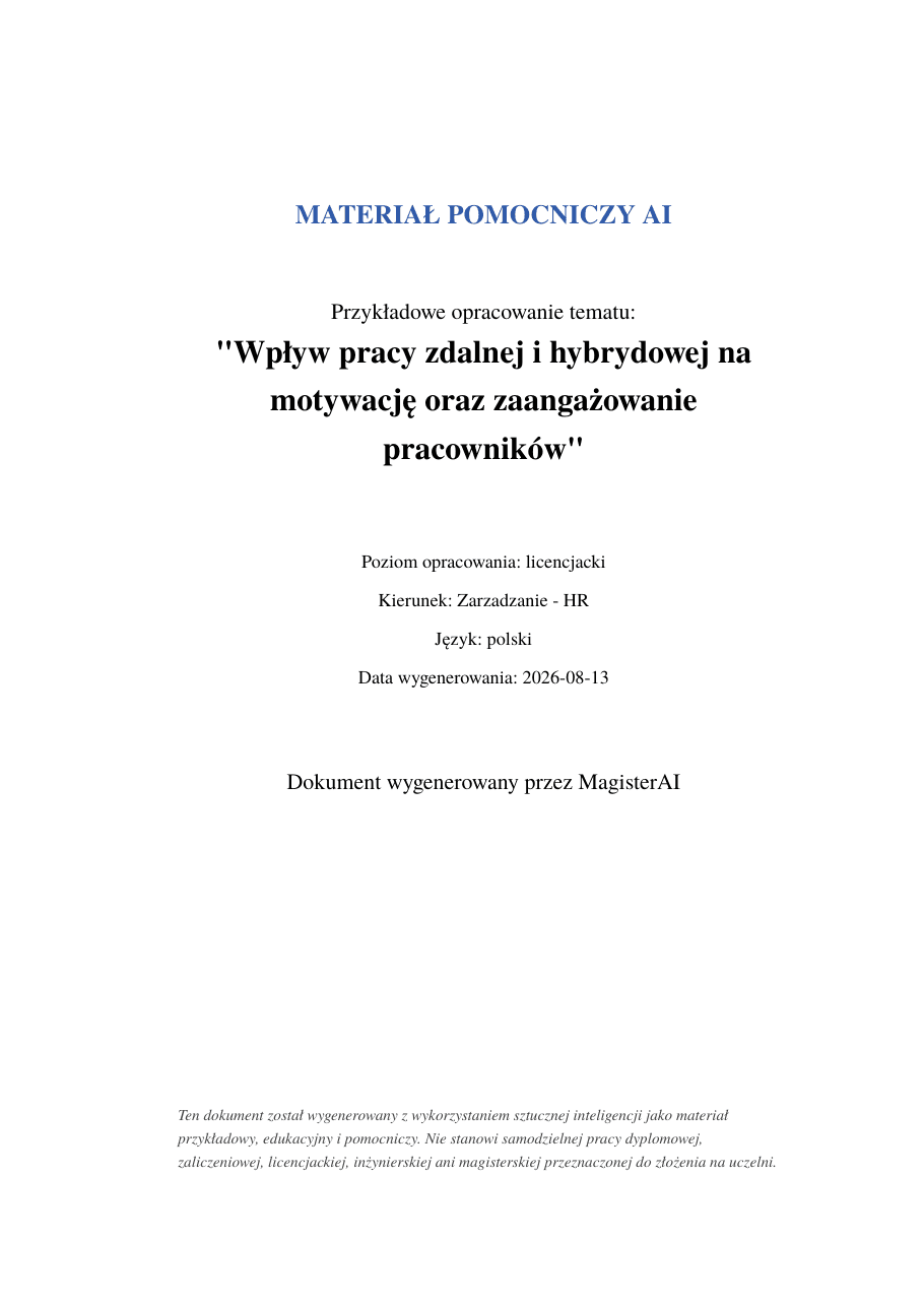 Strona tytułowa opracowania: Wpływ pracy zdalnej i hybrydowej na motywację oraz zaangażowanie pracowników